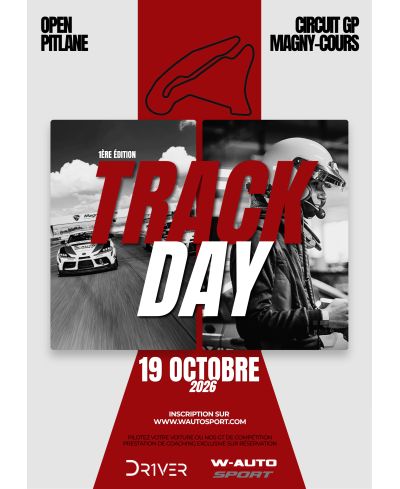 TRACK DAY 19 OCTOBRE 2026 PISTE GP MAGNY-COURS - WAUTOSPORT / DR1VER1