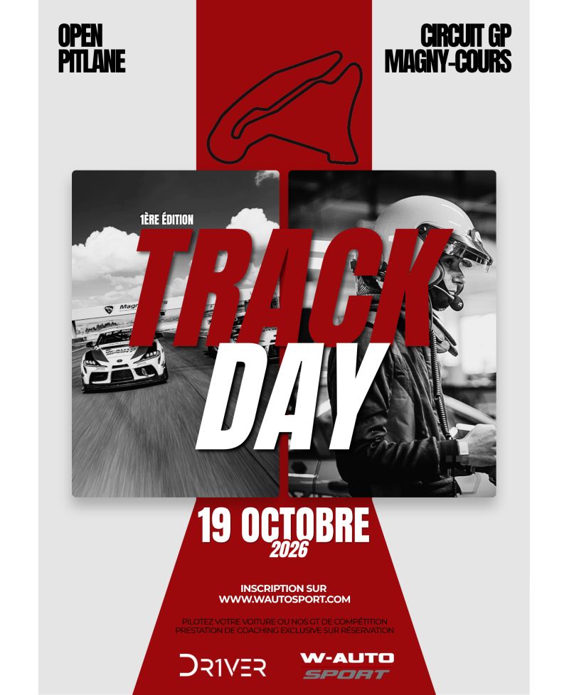 TRACK DAY 19 OCTOBRE 2026 PISTE GP MAGNY-COURS - WAUTOSPORT / DR1VER1