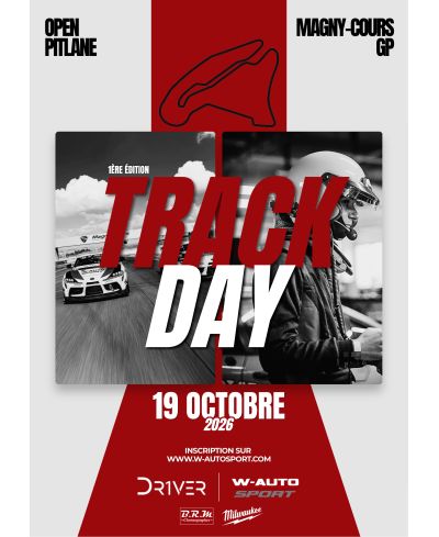 TRACK DAY 19 OCTOBRE 2026 PISTE GP MAGNY-COURS - WAUTOSPORT / DR1VER