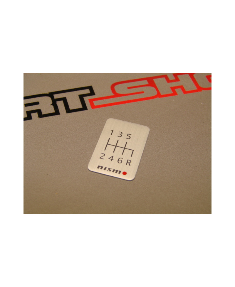 ETIQUETTE GRILLE DE VITESSE 6V NISMO